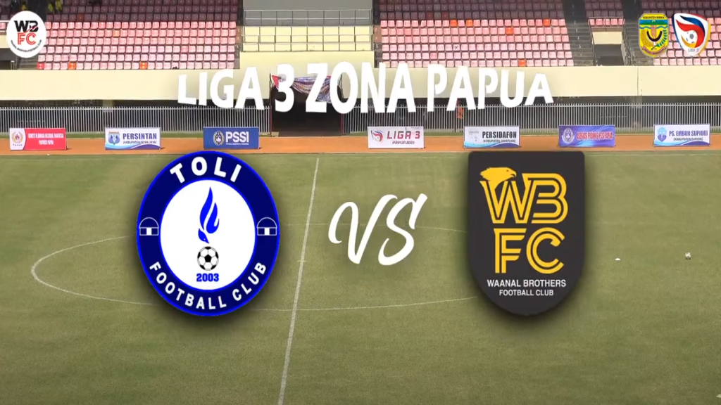 WAANAL BROTHERS F.C. MIMIKA VS TOLI FC || LIGA ZONA 3 ZONA PAPUA